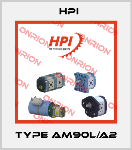 Type AM90L/A2 HPI