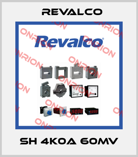 SH 4K0A 60mV Revalco