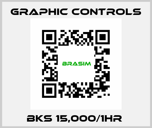 BKS 15,000/1HR  Graphic Controls