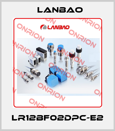 LR12BF02DPC-E2 LANBAO