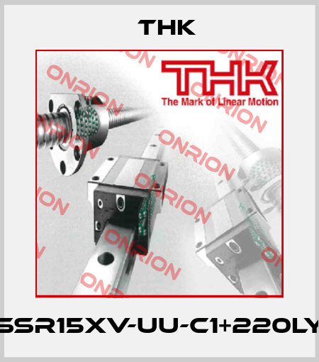 SSR15XV-UU-C1+220LY THK