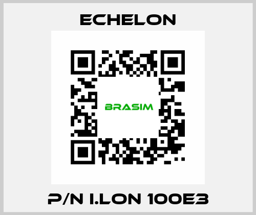 P/N I.LON 100E3 echelon