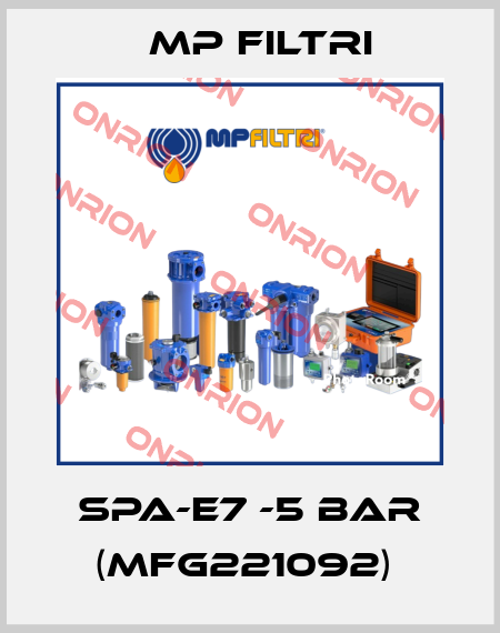 SPA-E7 -5 BAR (MFG221092)  MP Filtri