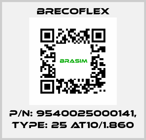 P/N: 9540025000141, Type: 25 AT10/1.860 Brecoflex