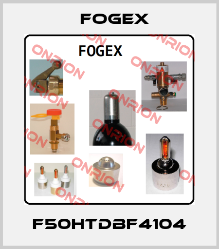 F50HTDBF4104 Fogex
