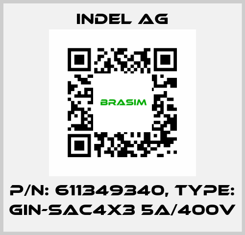 P/N: 611349340, Type: GIN-SAC4x3 5A/400V INDEL AG