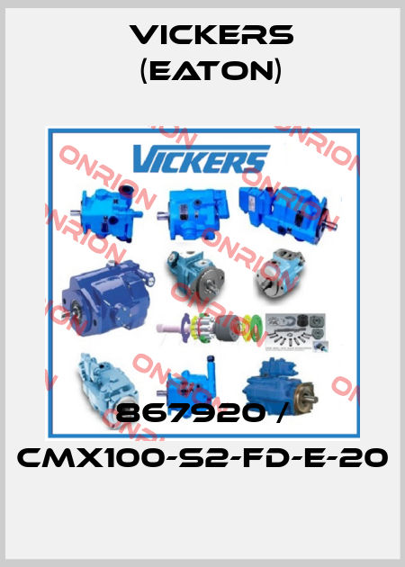 867920 / CMX100-S2-FD-E-20 Vickers (Eaton)