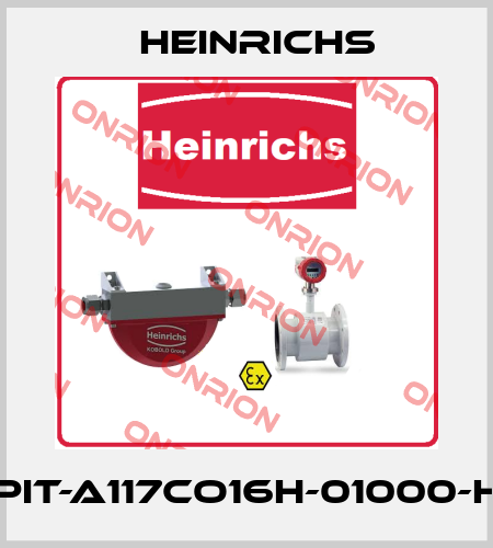 PIT-A117CO16H-01000-H Heinrichs