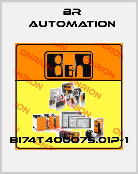 8I74T400075.01P-1 Br Automation