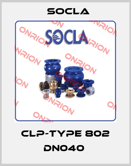CLP-TYPE 802 DN040  Socla