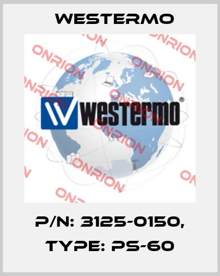 p/n: 3125-0150, Type: PS-60 Westermo