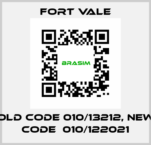 old code 010/13212, new code  010/122021 Fort Vale