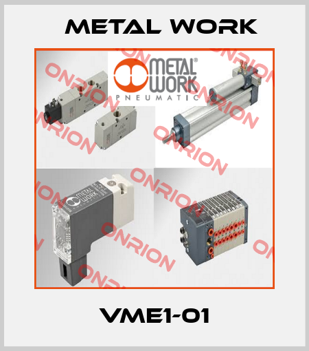  VME1-01 Metal Work
