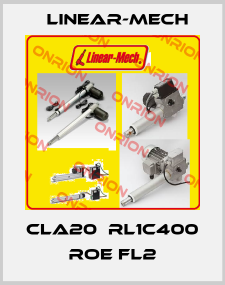 CLA20  RL1C400 ROE FL2 Linear-mech