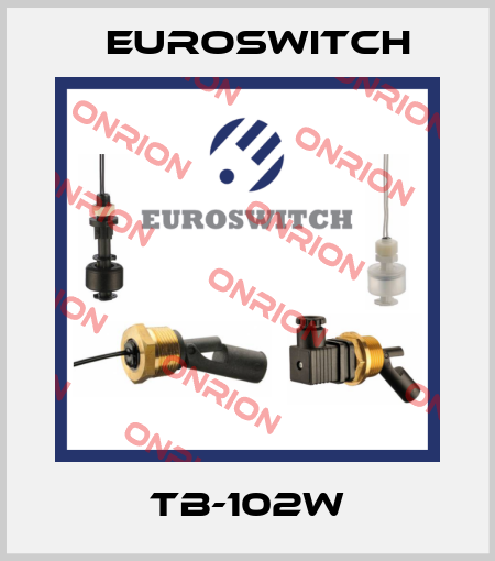 TB-102W Euroswitch