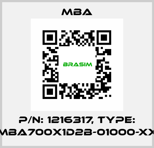 P/N: 1216317, Type: MBA700X1D2B-01000-XX MBA