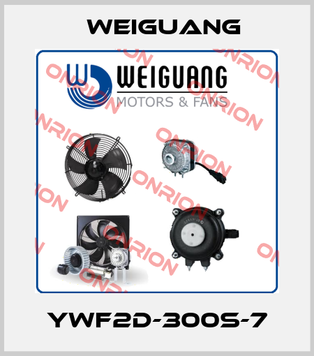 YWF2D-300S-7 Weiguang