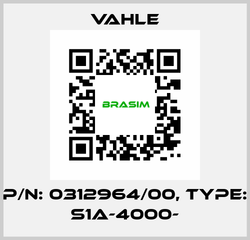 P/n: 0312964/00, Type: S1A-4000- Vahle