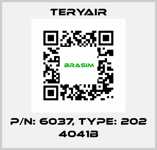 P/N: 6037, Type: 202 4041B TERYAIR