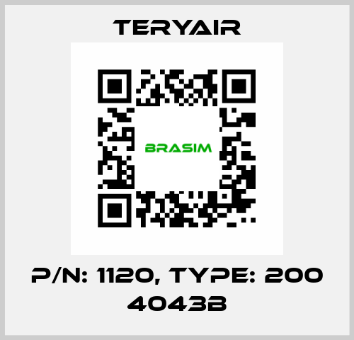 P/N: 1120, Type: 200 4043B TERYAIR