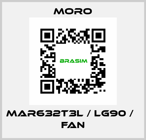 MAR632T3L / LG90 /   FAN Moro