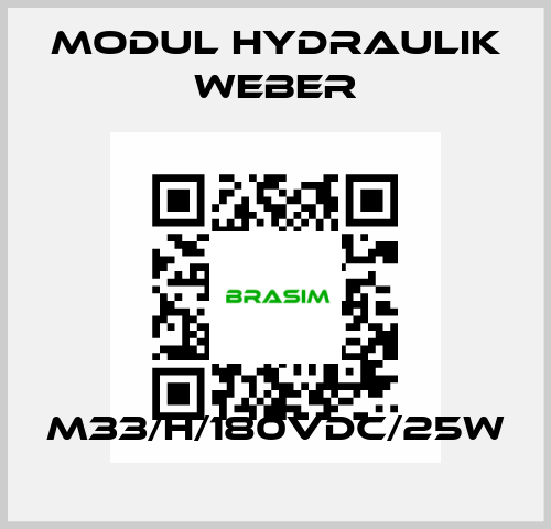 M33/H/180VDC/25W MODUL HYDRAULIK WEBER