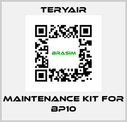 Maintenance Kit for BP10 TERYAIR