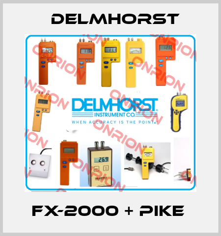 FX-2000 + pike  Delmhorst