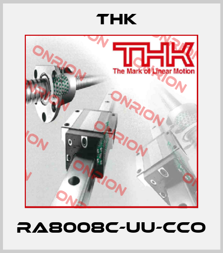 RA8008C-UU-CCO THK