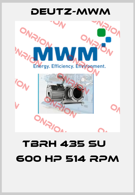TBRH 435 SU   600 HP 514 RPM  Deutz-mwm