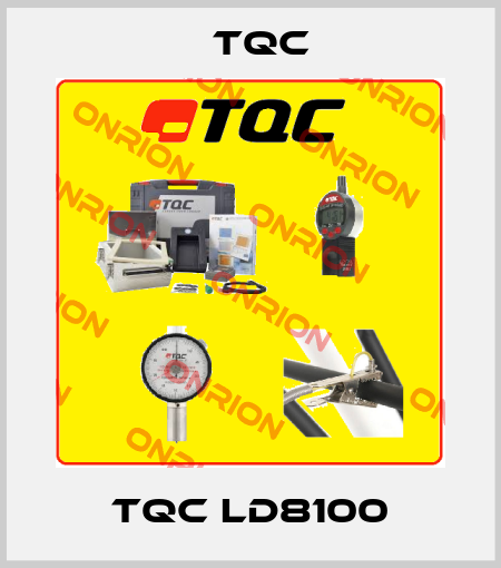 TQC LD8100 TQC