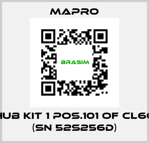 HUB KIT 1 POS.101 OF CL60 (SN 52S256D) Mapro