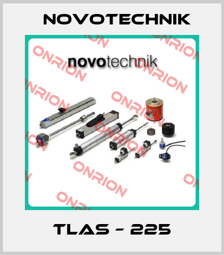 TLAS – 225 Novotechnik