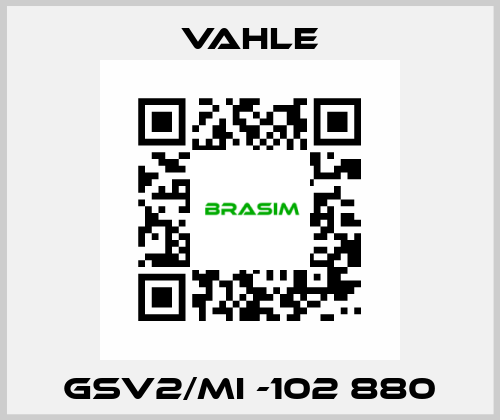 GSV2/mi -102 880 Vahle