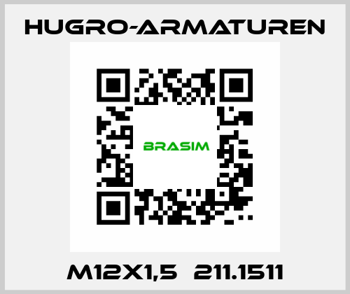 M12x1,5  211.1511 Hugro-Armaturen