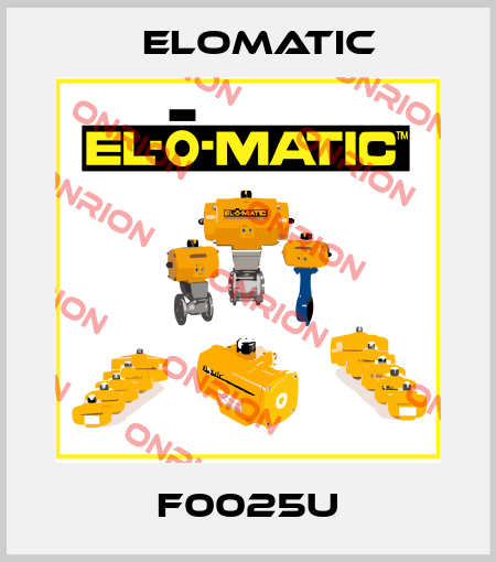 F0025U Elomatic