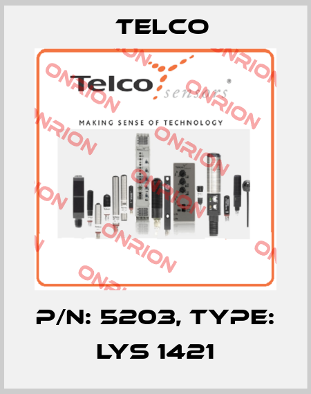 p/n: 5203, Type: LYS 1421 Telco