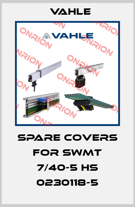 Spare covers for SWMT 7/40-5 HS 0230118-5 Vahle