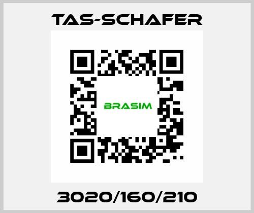 3020/160/210 TAS-SCHAFER