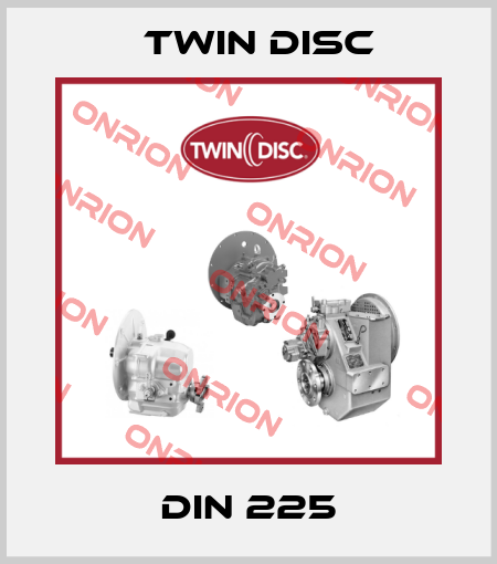 DIN 225 Twin Disc