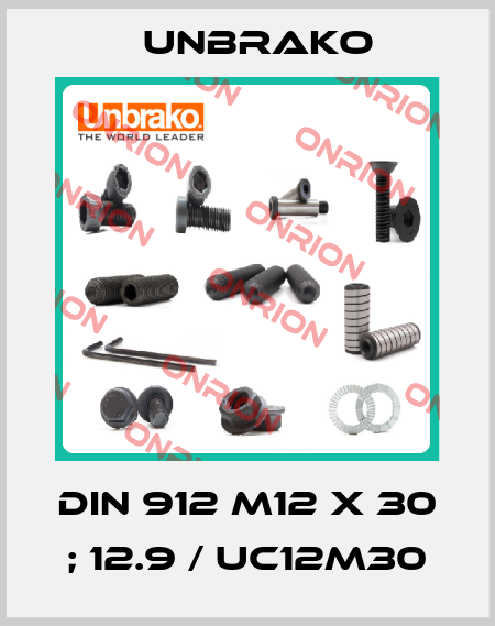 DIN 912 M12 x 30 ; 12.9 / UC12M30 Unbrako