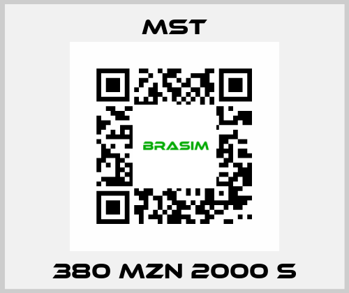 380 MZN 2000 S MST