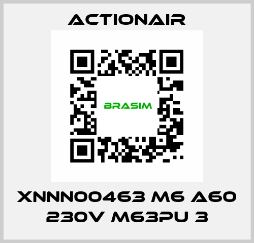 XNNN00463 M6 A60 230V M63PU 3 Actionair