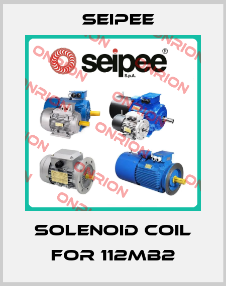 Solenoid coil for 112MB2 SEIPEE