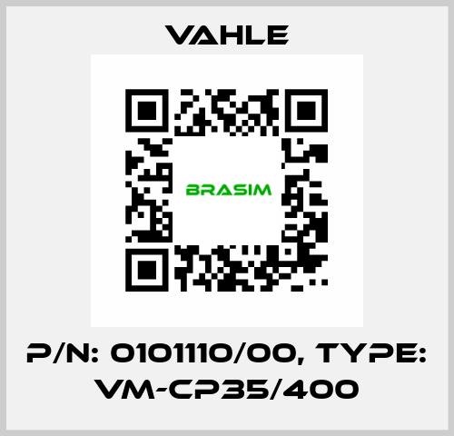 P/n: 0101110/00, Type: VM-CP35/400 Vahle