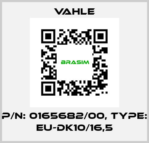 P/n: 0165682/00, Type: EU-DK10/16,5 Vahle