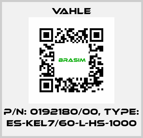 P/n: 0192180/00, Type: ES-KEL7/60-L-HS-1000 Vahle