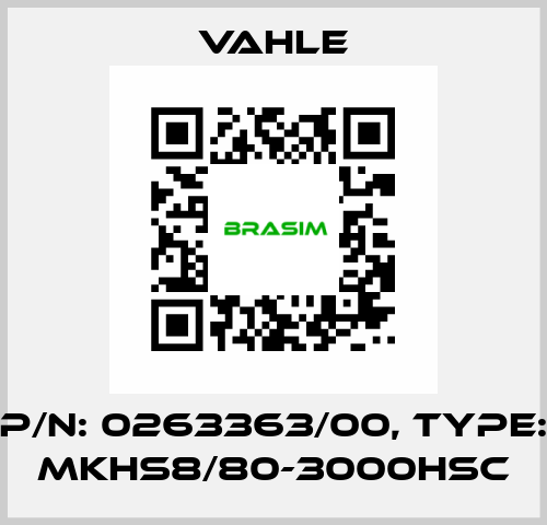 P/n: 0263363/00, Type: MKHS8/80-3000HSC Vahle