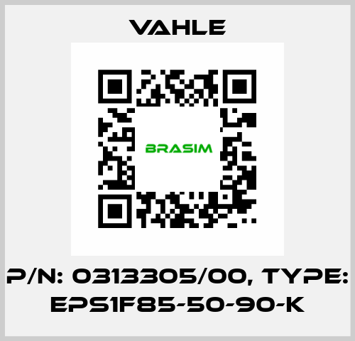 P/n: 0313305/00, Type: EPS1F85-50-90-K Vahle