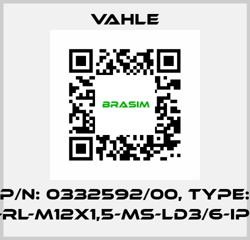 P/n: 0332592/00, Type: LV-RL-M12X1,5-MS-LD3/6-IP68 Vahle